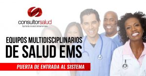 equipos multidisciplinarios de salud ems consultorsalud.com