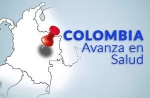 colombia avanza en atencion en salud basada en valor