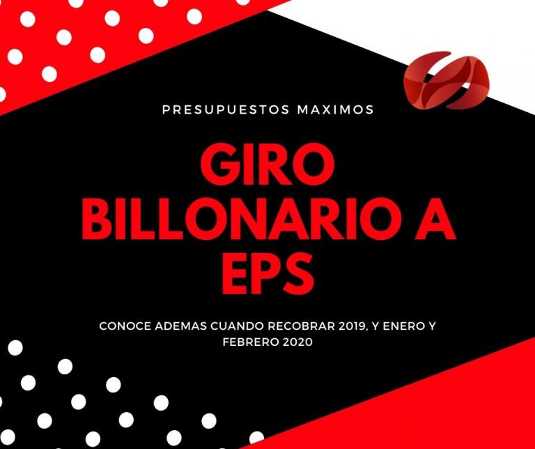 Giro billonario a EPS por Presupuestos Maximos