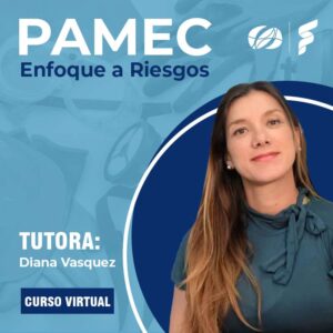 Curso Virtual: PAMEC Enfoque a Riesgos