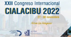 XXII congreso latinoamericano CIALACIBU