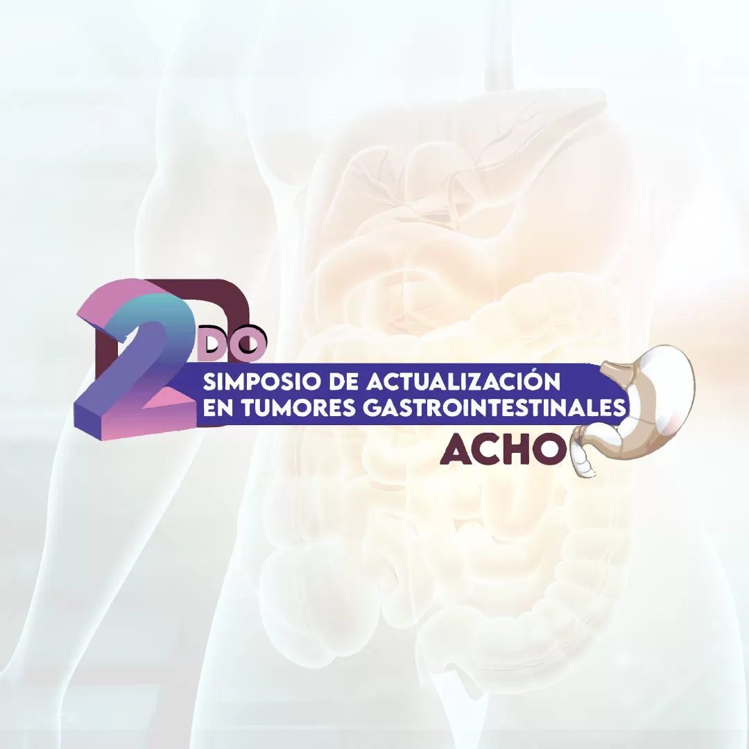 2do simposio de actualización en tumores gastrointestinales - ACHO