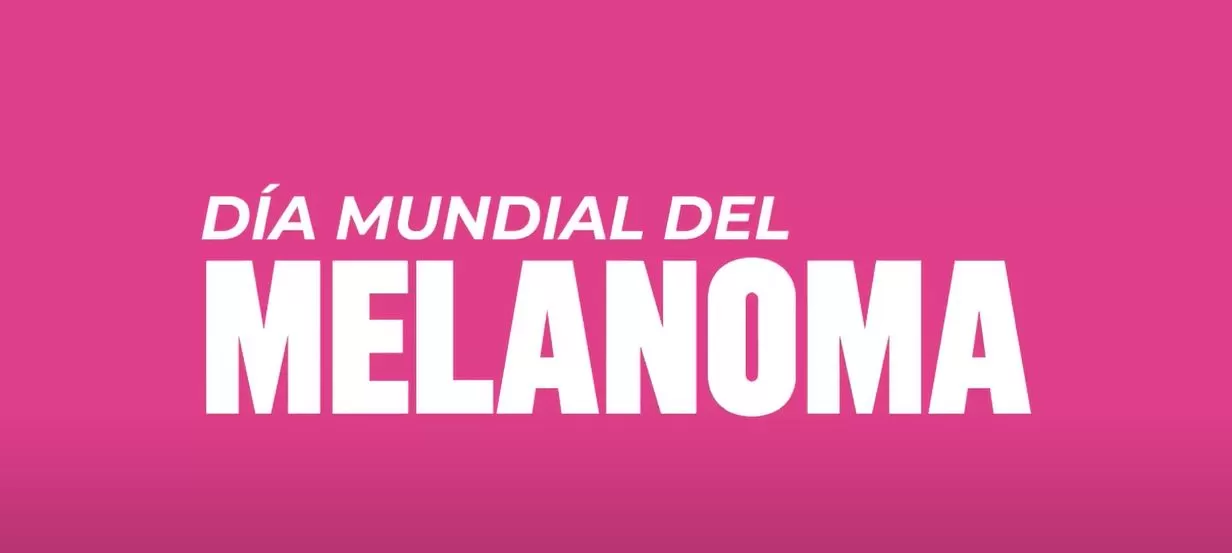 preguntele al oncologo dia mundial del melanoma