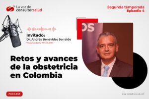 Colombia es referente regional y mundial en obstetricia- entrevista al Dr. Andrés Benavides