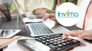 Actualización en sanciones del Invima se adopta la UVB de $11.552 como nuevo parámetro legal