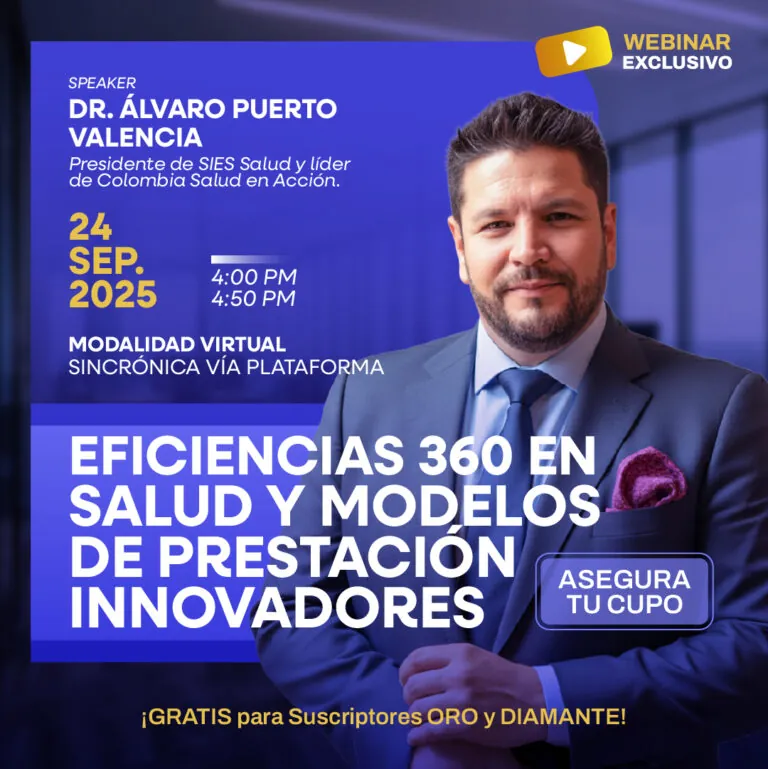 Grabación: Eficiencias 360 en Salud y Modelos de Prestación Innovadores