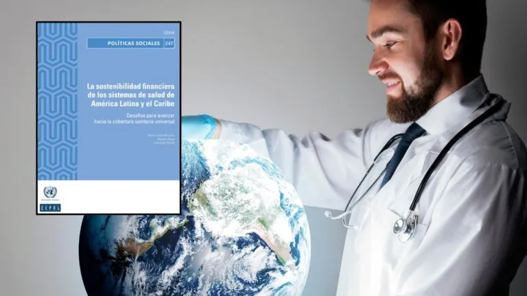 CEPAL alerta América Latina necesita invertir 6,7% del PIB en salud para garantizar cobertura sanitaria universal