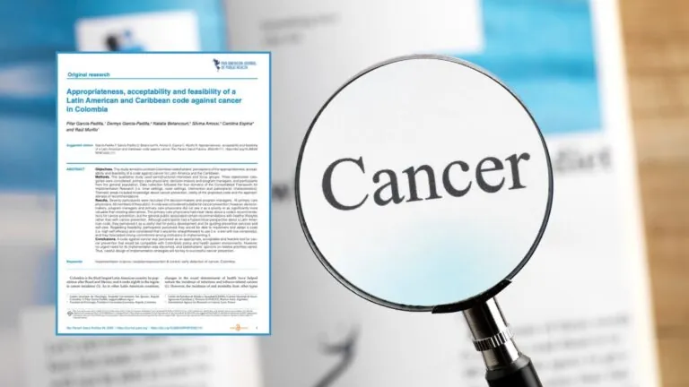 Colombia evalúa la viabilidad del Código Latinoamericano contra el Cáncer: apropiación, aceptabilidad y retos para su implementación