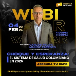 Webinar Exclusivo sistema de salud Colombiano 2026