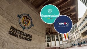 Procuraduría pidió a Supersalud control a planes de acción de Nueva EPS para mejorar el acceso a servicios de salud