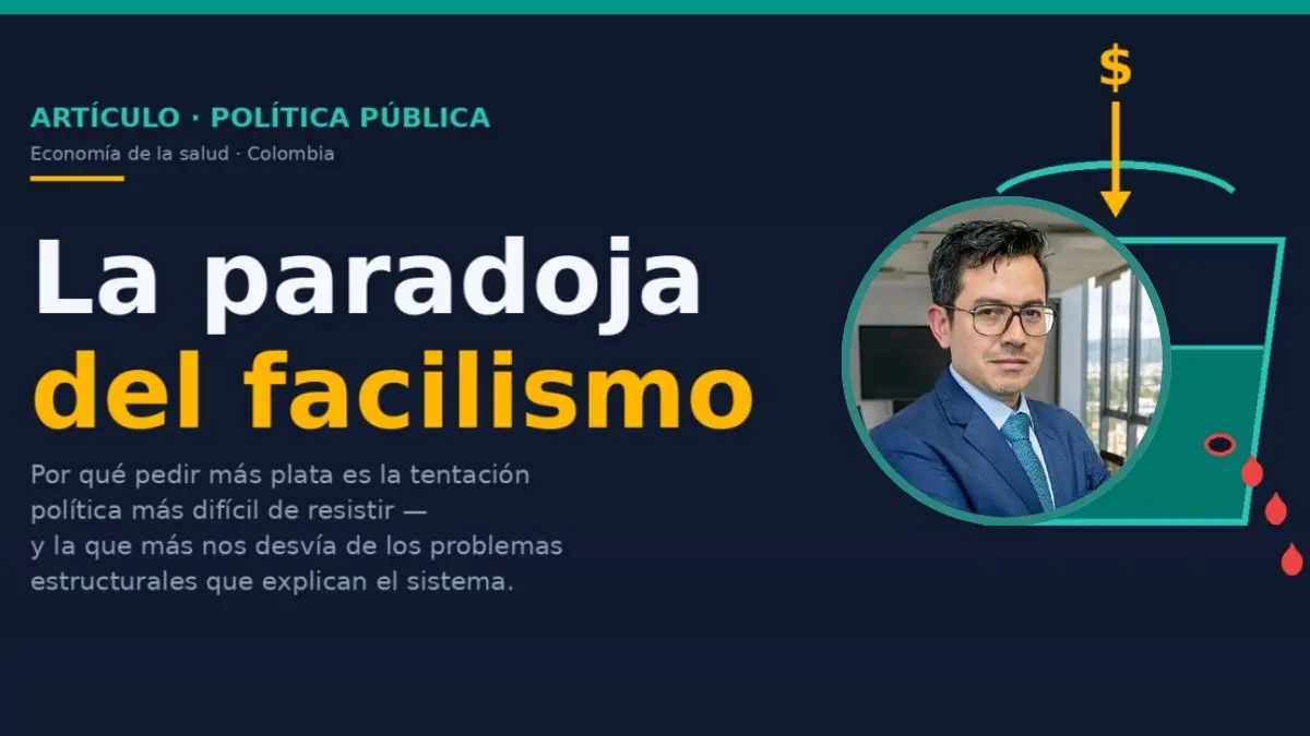 La paradoja del facilismo en la política pública de salud