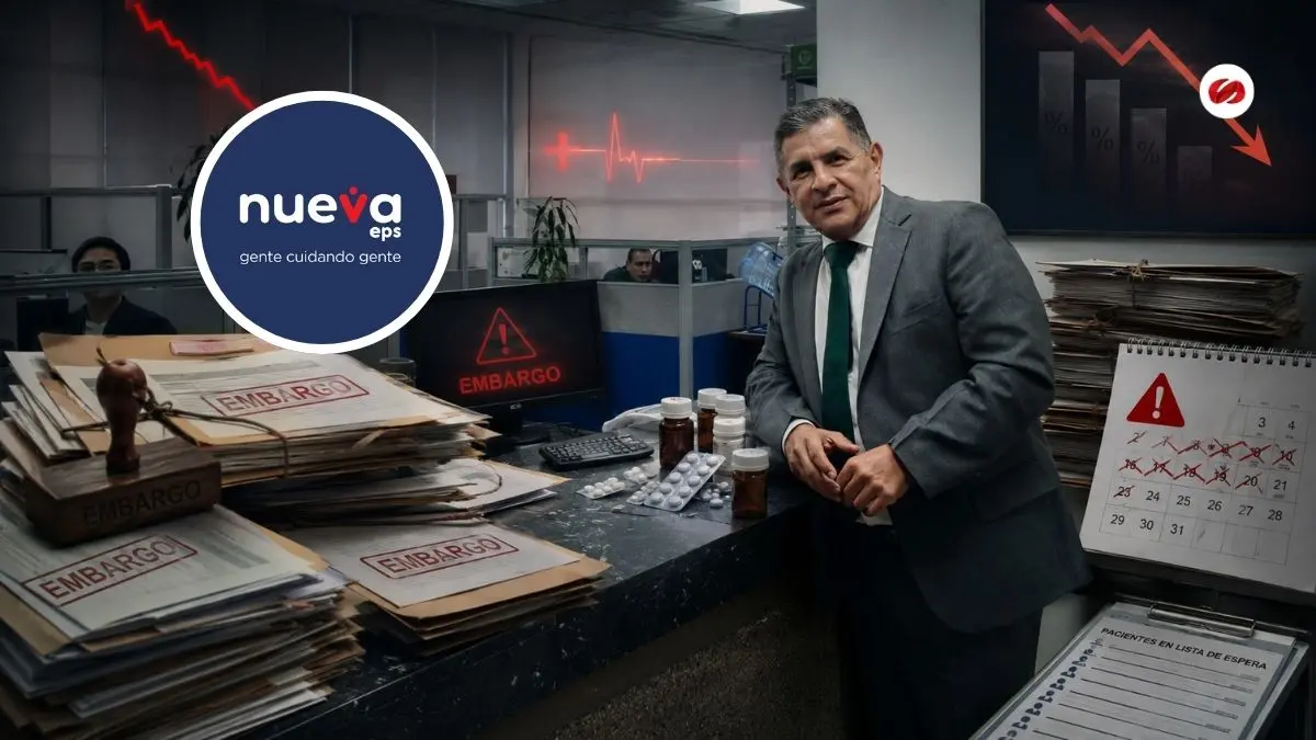 Embargos contra Nueva EPS encendieron las alarmas más de 25 billones afectarían pagos a hospitales y farmacias
