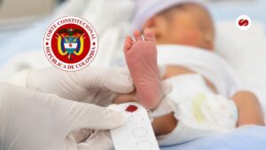 Tamizaje neonatal en Colombia Corte ordena alcanzar cobertura total a más tardar en 2027