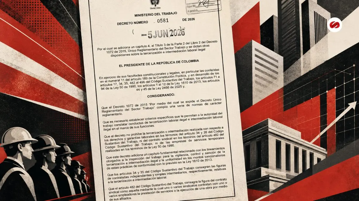Nuevo decreto define cuándo la tercerización laboral será ilegal en Colombia