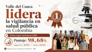 Valle del Cauca lidera la vigilancia en salud pública 2026 con el primer lugar nacional del INS