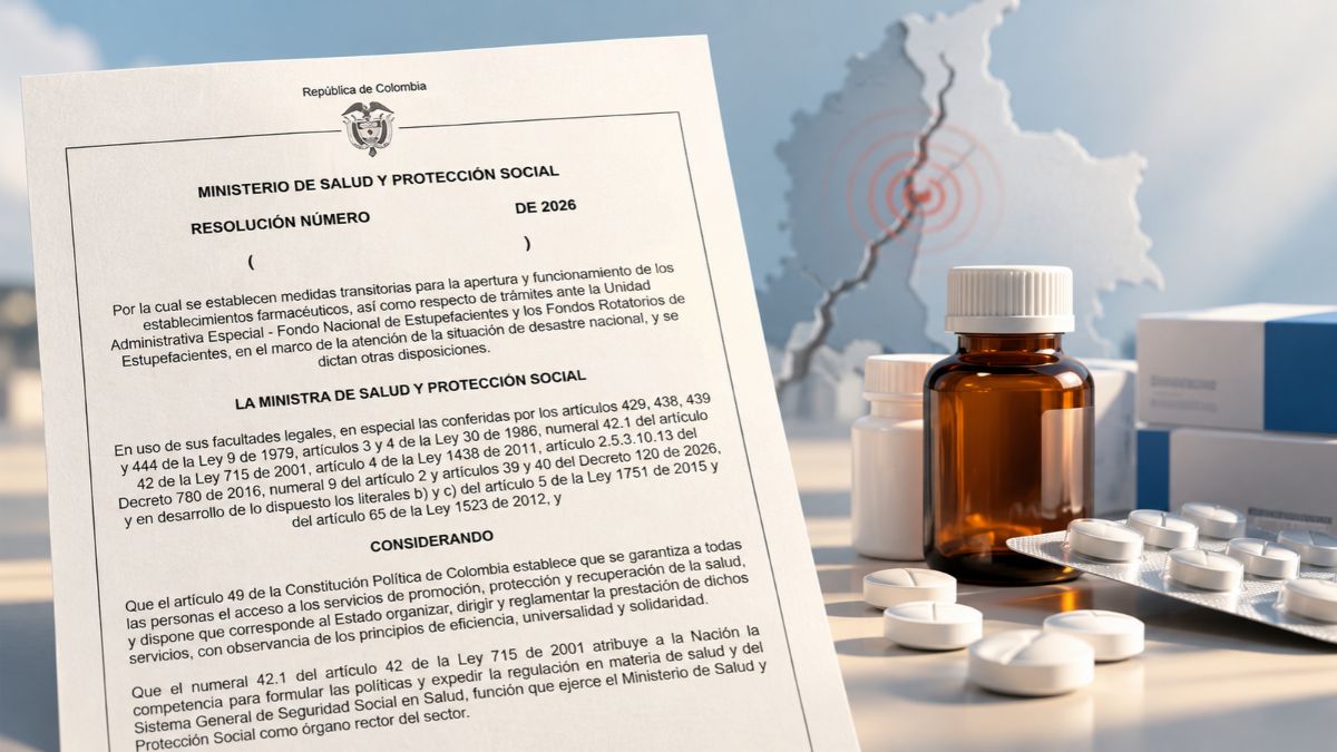 Minsalud propone medidas para garantizar el acceso a medicamentos de control especial durante el desastre nacional - Proyecto de resolución