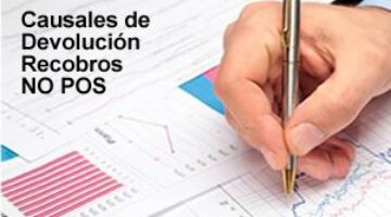 Causales de Devolución Recobros NO POS
