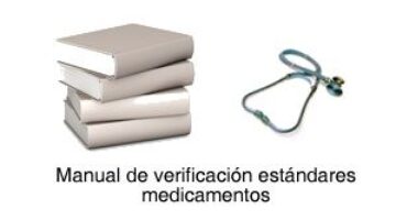 Manual de verificación estándares medicamentos