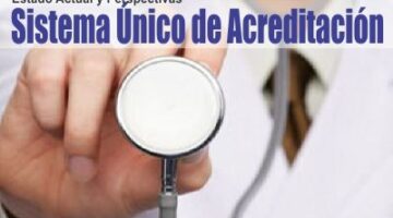 Estado Actual Y Perspectivas Del Sistema Unico De Acreditación Marzo 2011.