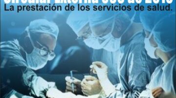 Circular Externa 066 de 2010 - La prestación de los servicios de salud.