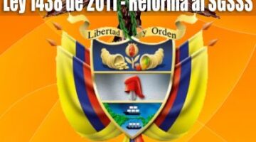 Ley 1438 de 2011 - Reforma al SGSSS
