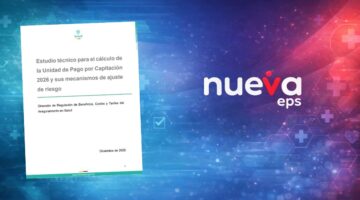 Cálculo de la UPC 2026, el filtro de datos que dejó a Nueva EPS fuera del análisis y mantuvo su ponderador