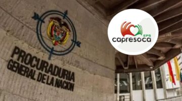 Capresoca EPS Procuraduría suspende provisionalmente a interventora por presunto deterioro de la atención a usuarios