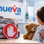 Corte Constitucional ordena a Nueva EPS evitar trabas en la atención en salud tras caso de un menor con enfermedad huérfana