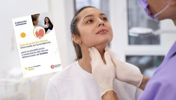 Guía de Práctica Clínica 2025 optimiza diagnóstico y tratamiento del cáncer de tiroides en Colombia