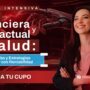 Jornada Intensiva de Gestión Financiera Contractual en Salud: una cita clave para fortalecer la rentabilidad institucional