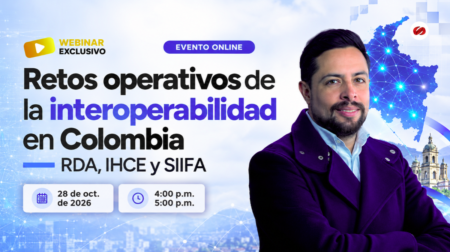 Interoperabilidad en salud en Colombia: RDA, IHCE y SIIFA