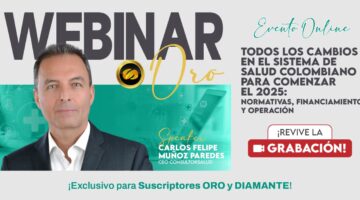 Webinario ORO ¡conoce los principales cambios sectoriales al inicio del 2025!