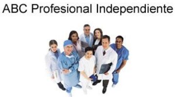 ABC del Profesional Independiente de Salud