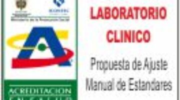 Laboratorio Clinico con nuevos estandares de acreditacion