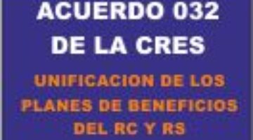 Acuerdo 032 de la CRES - Se igualo el POS