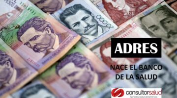 ADRES Nace el Banco de la Salud - Decreto 1429 de 2016