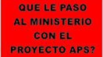 Que le paso al Ministerio con el Proyecto de APS