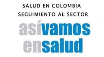 Así vamos en Salud. Informe anual