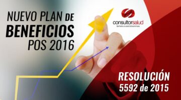 Resolucion 5592 de 2015 Nuevo Plan Obligatorio de Salud POS 2016