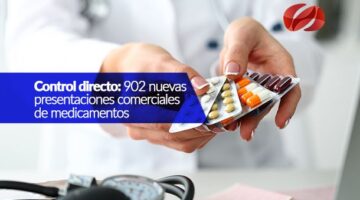 CONTROL DIRECTO 902 NUEVAS PRESENTACIONES COMERCIALES DE MEDICAMENTOS