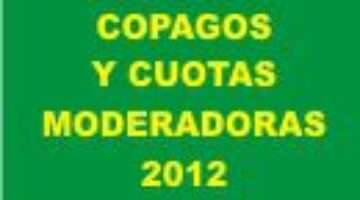 Cuotas moderadoras y copagos 2012