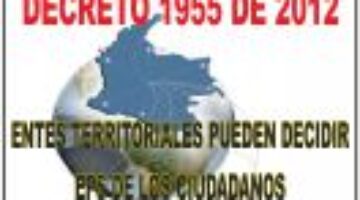 Entes territoriales pueden asignar EPS - Decreto 1955 de 2012