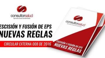 Escision y Fusion de EPS Circular Externa 008 de 2016