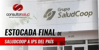 Estocada final de Saludcoop a IPS