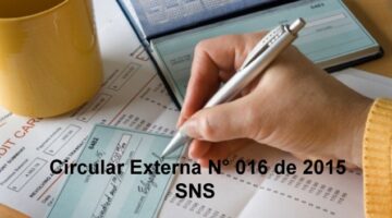 Prácticas indebidas en el flujo de recursos – Circular Externa 016 de 2015 SNS