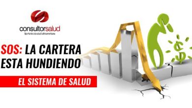 SOS - La cartera esta hundiendo el Sistema de Salud