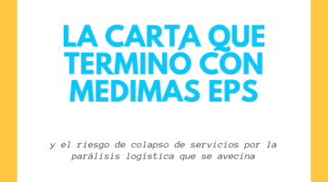 LA CARTA QUE TERMINÓ CON MEDIMAS - Y EL CIERRE DE  SERVICIOS QUE VIENE