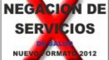 Negacion de servicios de salud - visibles por fin
