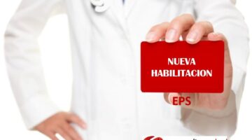 ABC de la Nueva Habilitacion de las EPS