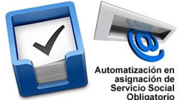Automatización en asignación de Servicio Social Obligatorio arrancó